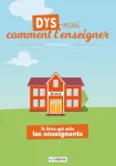 Dys-moi comment t'enseigner