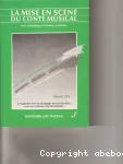 La mise en scène du conte musical : éveil esthétique et thèmes d'ateliers : l'imaginaire dans la pédagogie de tous les jours pour une pratique interdisciplinaire vignette