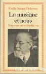 La musique et nous : notes sur notre double vie vignette