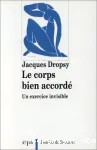 Le corps bien accordé : Un exercice invisible vignette