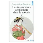 Les instruments de musique dans le monde : Tome II vignette