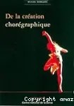 De la création chorégraphique vignette