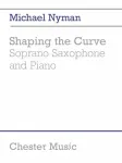 Shaping the curve : soprano saxophone and piano vignette