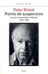 Points de suspension : 44 ans d'exploration théâtrale : 1946-1990 vignette