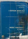Catalogue général de l'édition musicale en France : Livres, méthodes et partitions de musique sérieuse en vente vignette