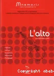 L'alto : Histoire, facture, interprètes, répertoire, pédagogie vignette