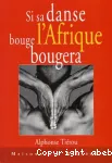 Si sa danse bouge, l'Afrique bougera vignette