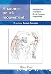 Anatomie pour le mouvement : Introduction à l'analyse des techniques corporelles (Vol. 1) vignette