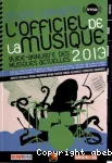 L'officiel de la musique 2013 : Guide-annuaire des musiques actuelles vignette
