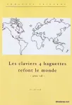 Les claviers 4 baguettes refont le monde vignette