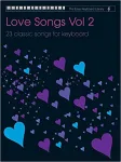 Love songs : 23 classic songs for keyboard Vol 2 vignette