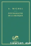 Psychanalyse de la musique vignette