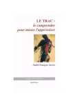Le trac : le comprendre pour mieux l'apprivoiser vignette