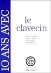 10 ans avec le clavecin vignette