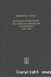 Concert Band Music by African-American composers: 1927-1998 vignette