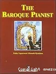 The baroque pianist vignette