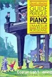 Guide pratique du piano : pour l'amateur et le professionnel vignette