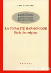 La tonalité harmonique : étude des origines vignette