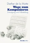 Wege zum komponieren : ermutigung und hilfestellung vignette