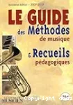 Le guide des méthodes de musique & recueils pédagogiques : 2009-2010 vignette
