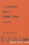 La perception dans le domaine sonore vignette