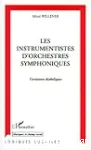Les instrumentistes d'orchestres symphoniques : variations diaboliques vignette