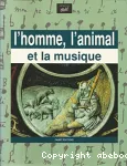 L'homme, l'animal et la musique vignette