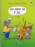 On aime la F.M. : 1re année vignette