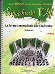 Symphonic FM : La formation musicale par l'orchestre : Volume 4 : Les bois vignette