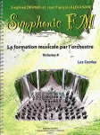 Symphonic FM : La formation musicale par l'orchestre : Volume 4 : Les cordes vignette