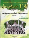 Symphonic FM : La formation musicale par l'orchestre : Volume 4 : guitare, harpe, accordéon, piano vignette