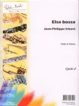 Elsa Bossa : pour flûte et piano vignette