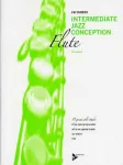 Intermediate jazz conception : 15 great solo etudes for jazz style and improvisation : for flute vignette
