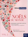 Noëls du monde vol. 2 : pour deux flûtes et piano (avec flûte basse et/ou violoncelle) vignette