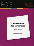 La tarentelle des éphémères : pour ensemble de flûtes vignette