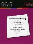 Trois notes swing : pour ensemble de flûtes ou ensemble de flûtes et flûte solo et percussion vignette