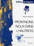 Prom'nons nous dans l'Hautbois : pour hautbois et piano vignette
