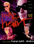 Into the heart : the stories behind every U2 song vignette