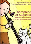 Séraphine et Augustin : méthode de hautbois pour les jeunes enfants vignette
