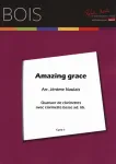 Amazing grace : quatuor de clarinettes avec clarinette basse ad. lib. vignette