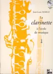 La clarinette à l'école de musique, vol. 1 vignette