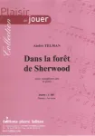 Dans la forêt de Sherwood : pour saxophone alto et piano vignette
