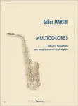 Multicolores : suite en 6 mouvements pour saxophone en mib ou sib et piano vignette