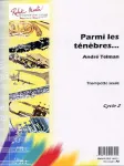 Parmi les ténèbres... : pour trompette seule vignette