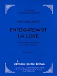 En regardant la lune : pour trompette ou cornet ou bugle et piano vignette