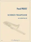 Scherzo trampoline : pour trombone basse solo vignette