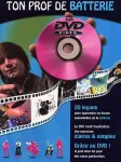 Ton prof de batterie sur DVD vidéo : 20 leçons pour apprendre les bases essentielles de la batterie vignette