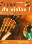 Je joue du violon !, vol. 2 : méthode de violon vignette