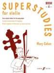 Superstudies for violin, book 2 : easy original studies for the young player vignette