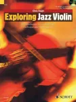 Exploring jazz violin : an introduction to jazz harmony, technique and improvisation vignette